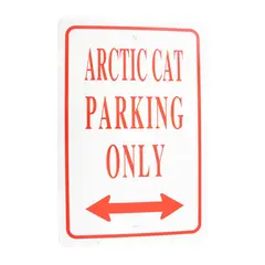 Sklit - Arctic Cat Parking Only St&#248;rrelse: 30,5 X 46 cm