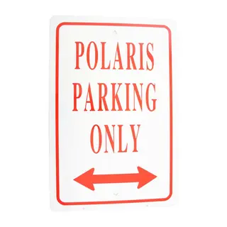 Skilt - Polaris Parking Only St&#248;rrelse: 30,5 X 46 cm