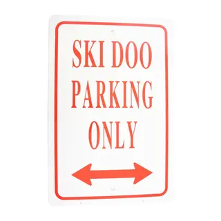 Skilt - Ski-Doo Parking Only St&#248;rrelse: 30,5 X 46 cm